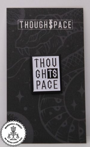 ThoughtSpace THOU GHTS PACE Pin